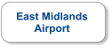 East Midlands Airport